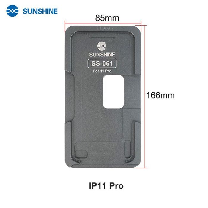 SUNSHINE SS-061 Aluminum alloy Positioning mould/IP11Pro